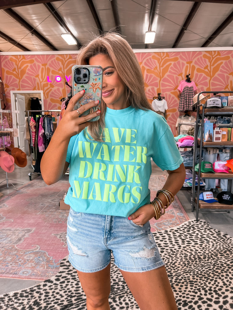 Save Water Drink Margs Tee