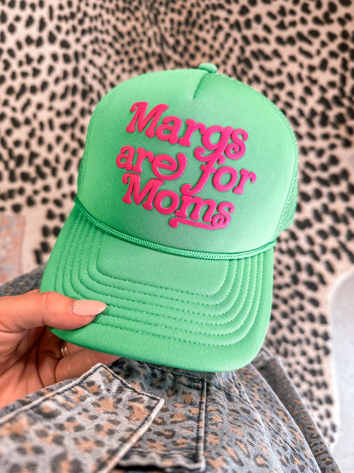 Margs Are For Moms Hat