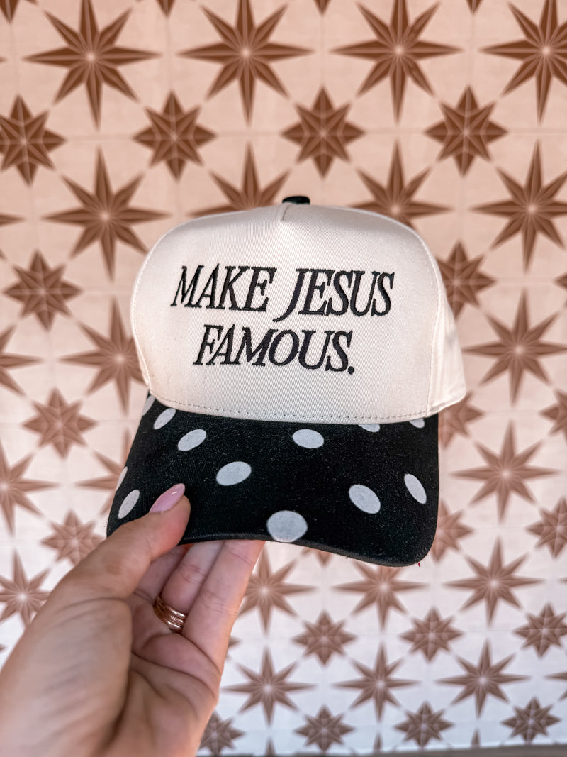Make Jesus Famous Hat
