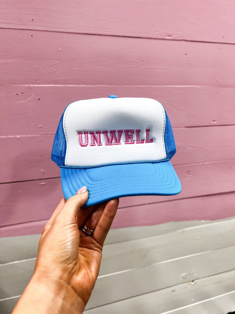 Unwell Trucker Hat