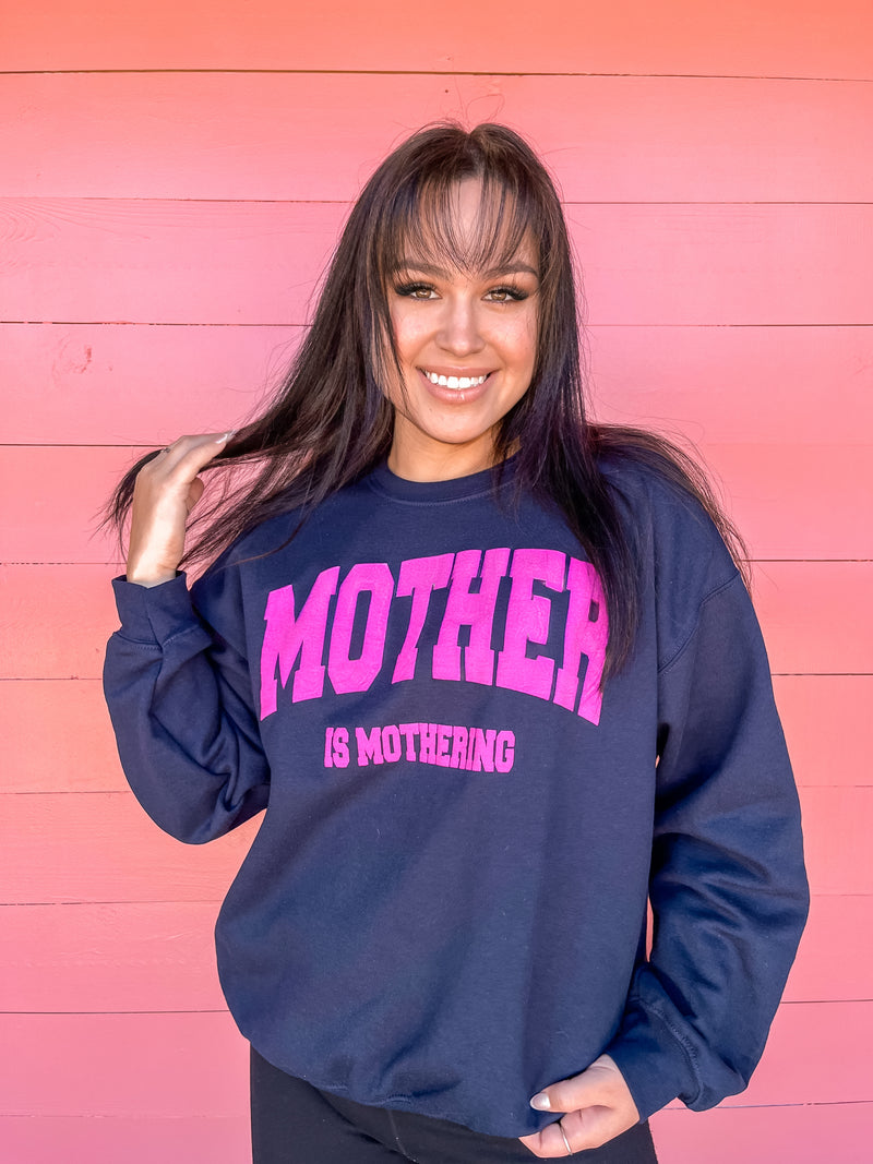 Mother Is Mothering Pullover