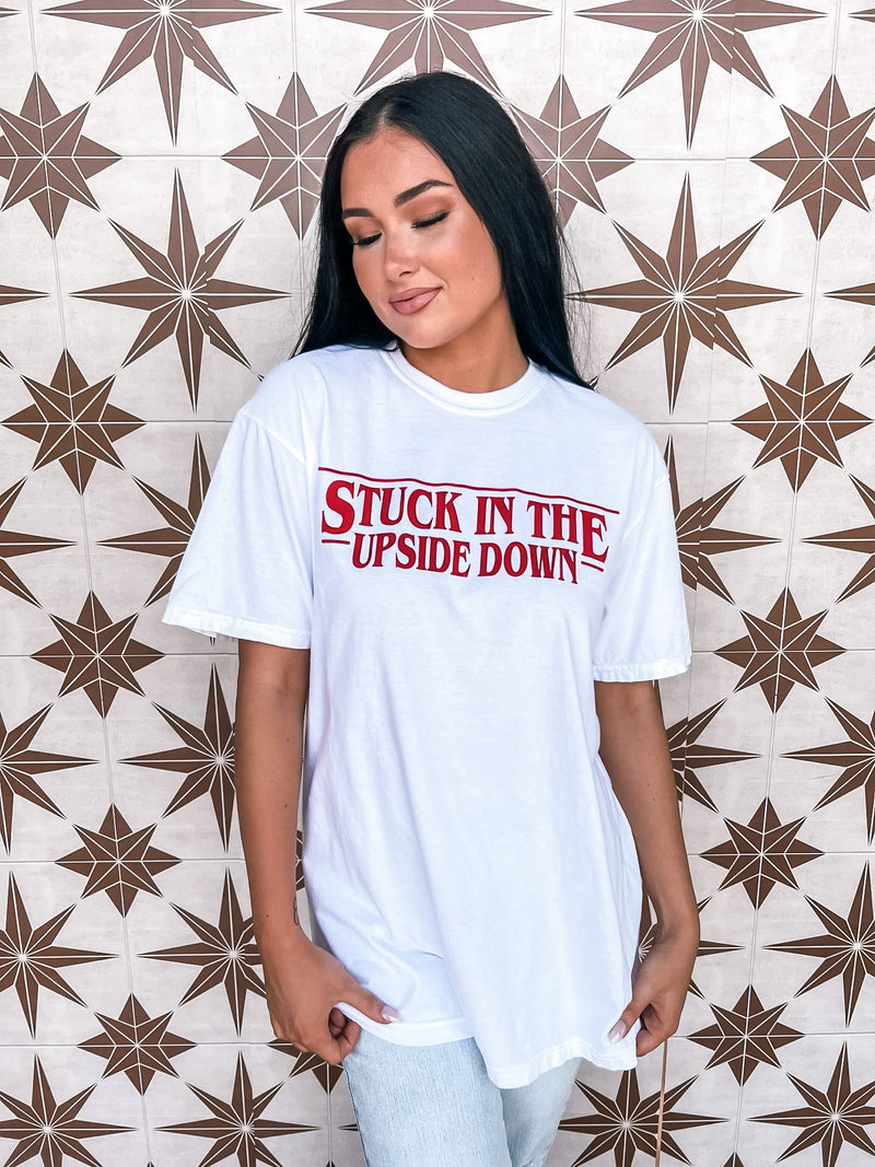 Stuck In The Upside Down Tee