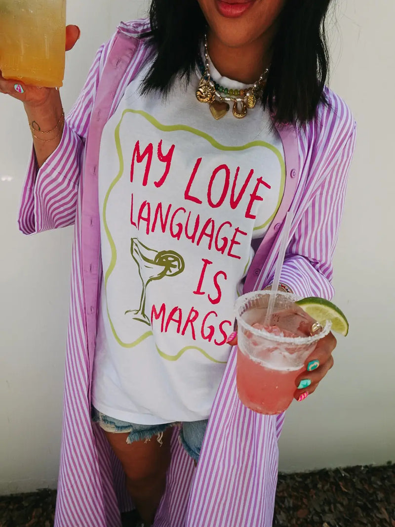 My Love Language Is.. Tee